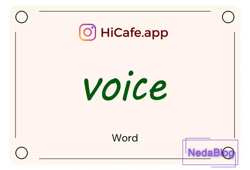 Meaning and usage of voice word