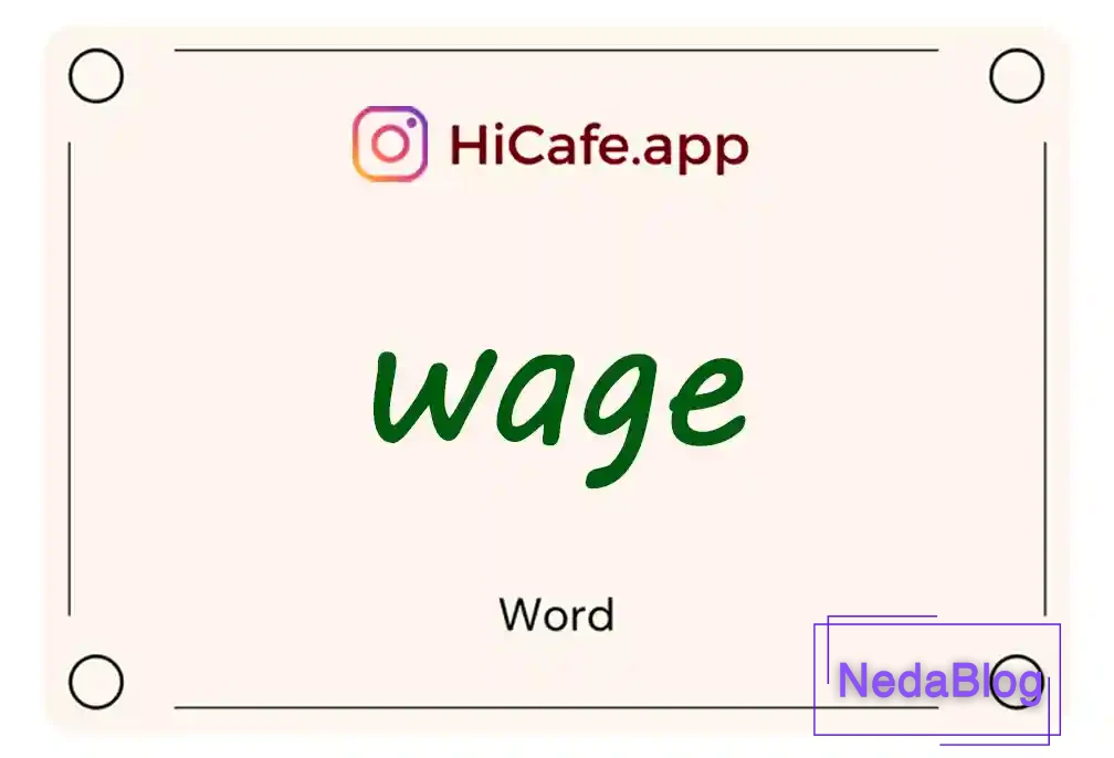 Meaning and usage of wage word