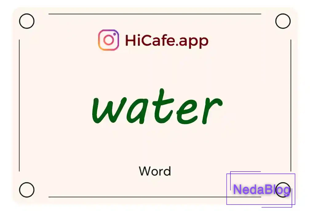 Meaning and usage of water word