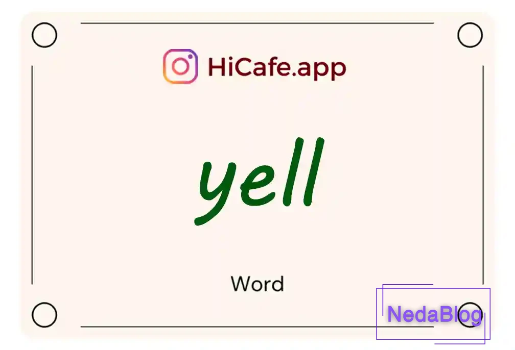 Meaning and usage of yell word