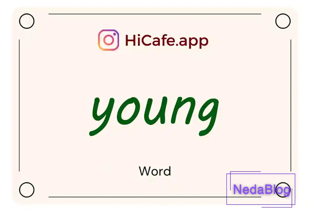 Meaning and usage of young word