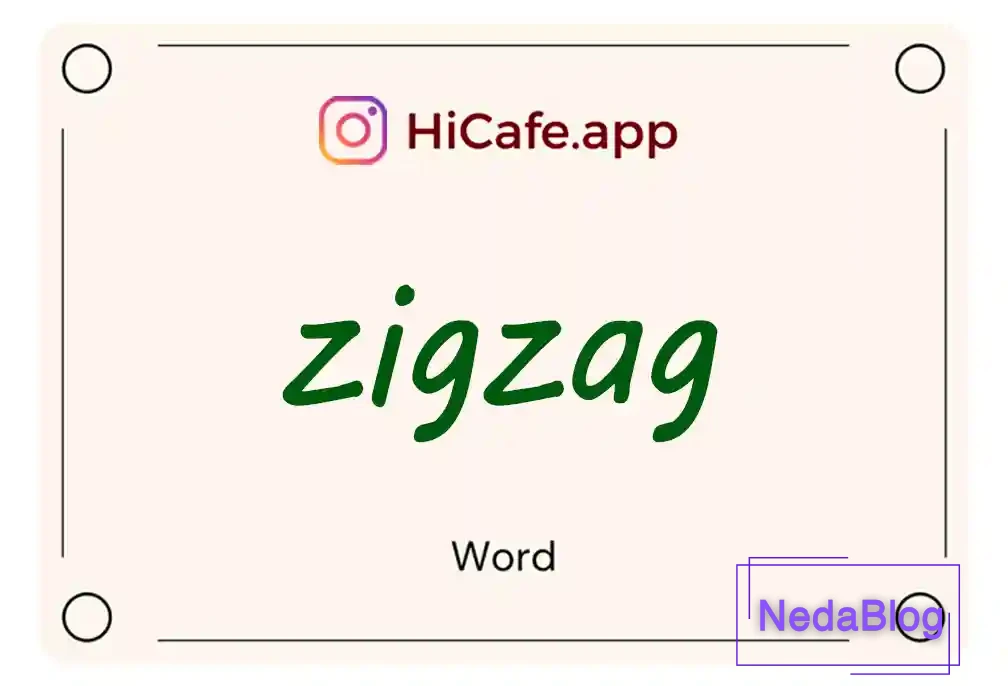 Meaning and usage of zigzag word