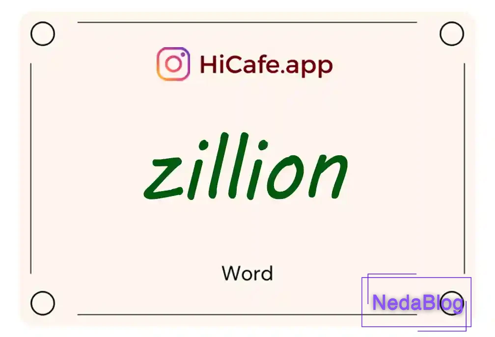 Meaning and usage of zillion word