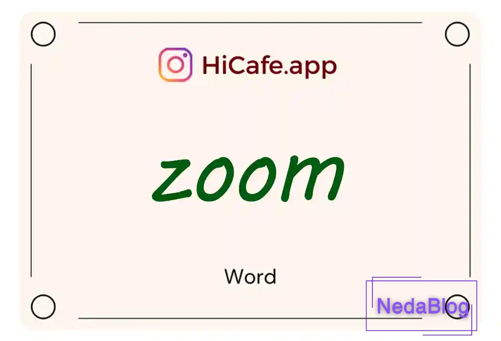 Meaning and usage of zoom word